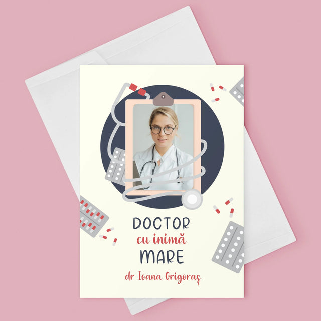 Fotografie Si Semnătură: Un Doctor Cu Inima Mare - Card Cu Felicitări