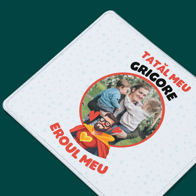 Fotografie Si Semnătură: Tată Eroul Meu - Mouse Pad