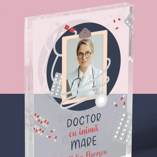 Fotografie Si Semnătură: Medic Cu Inimă Mare - Bloc Acrilic