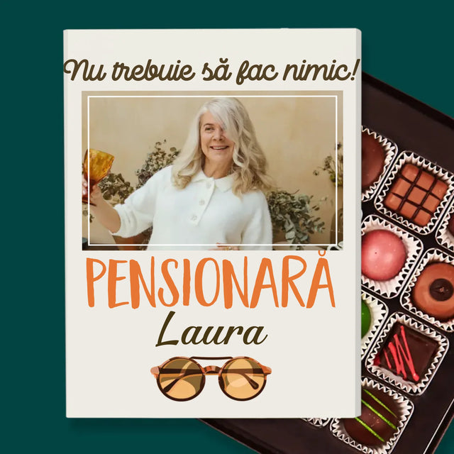 Fotografie Si Semnătură: Nu Trebuie Să Fac Nimic! Pensionară - Praline