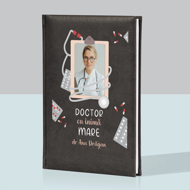 Fotografie Si Semnătură: Medic Cu Inimă Mare - Carte Pentru Notițe Cu Fotografie