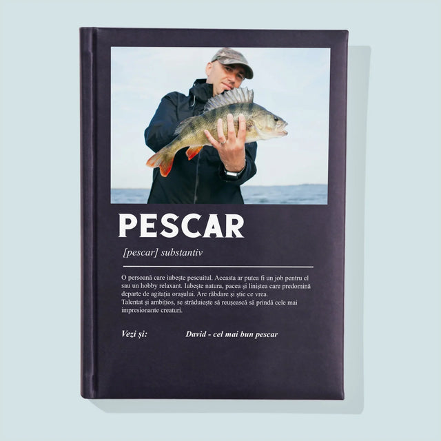 Fotografie Si Semnătură: Definiția Pescarului - Carte Pentru Notițe Cu Fotografie