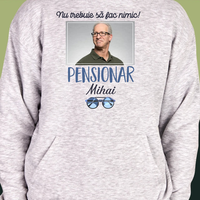 Fotografie Si Semnătură: Nu Trebue Să Fac Nimic! Pensionar - Hanorac Cu Glugă Pentru Bărbați