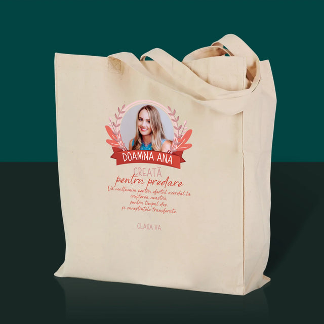 Fotografie Si Semnătură: Creată Pentru A Preda - Sacoșă De Pânză