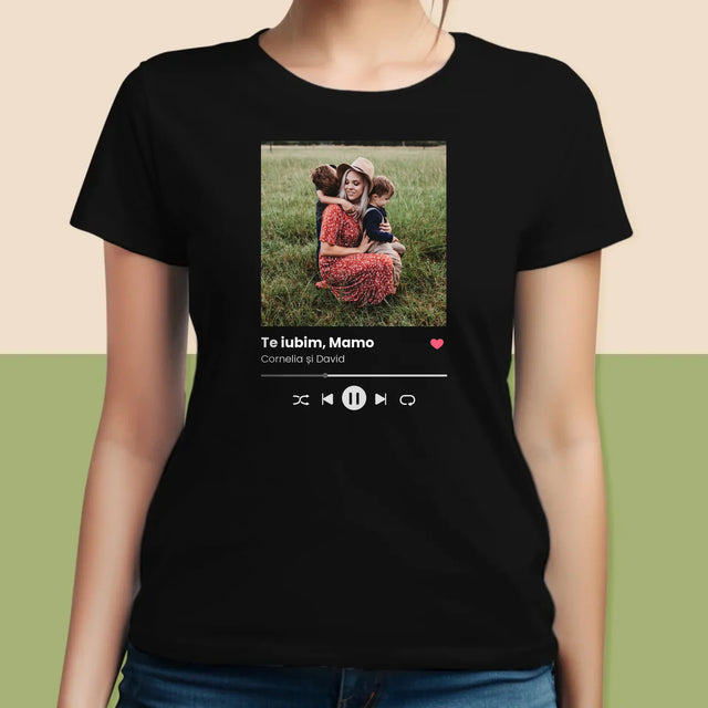 Fotografie Si Semnătură: Te Iubim Mamo - Tricou Pentru Femei