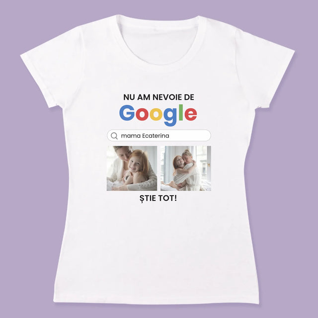 Colaj De Fotografii: Nu Am Nevoie De Google - Tricouri Cuplu