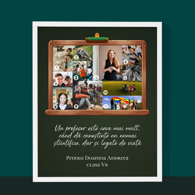 Formă Din Fotografii: Profesorul E Ceva Mai Mult - Imprimare Cu Ramă 30X40 (Verticală)