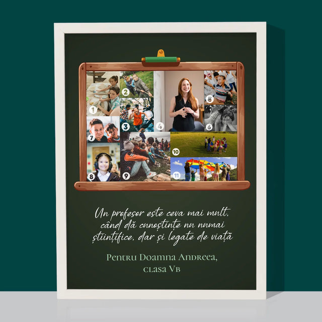 Formă Din Fotografii: Profesorul E Ceva Mai Mult - Imprimare Cu Ramă 30X40 (Verticală)