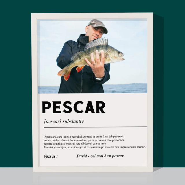 Fotografie Si Semnătură: Definiția Pescarului - Imprimare Cu Ramă 30X40 (Verticală)