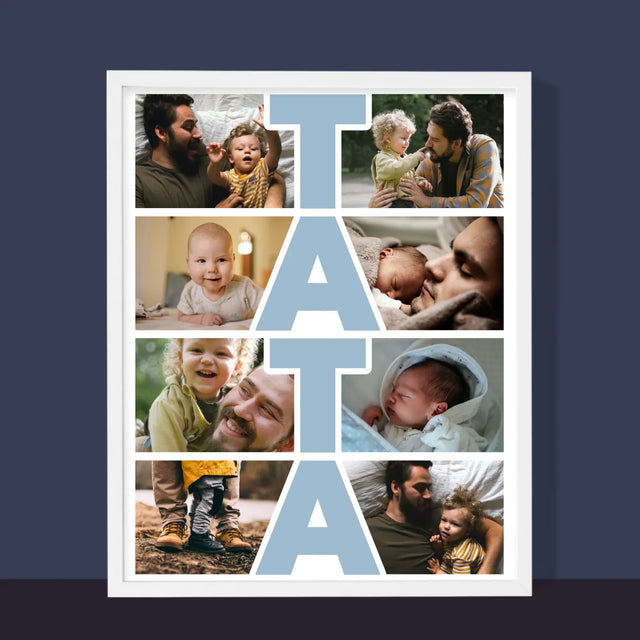 Colaj De Fotografii: Inscripție Tata - Imprimare Cu Ramă 30X40 (Verticală)