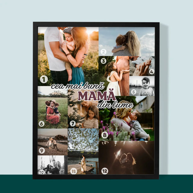 Colaj De Fotografii: Cea Mai Bună Mamă Din Lume - Imprimare Cu Ramă 30X40 (Verticală)
