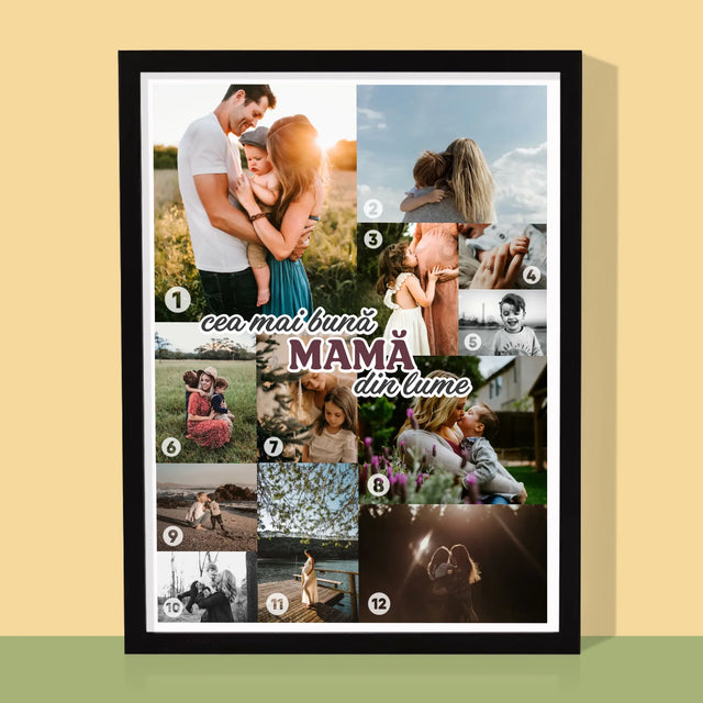 Colaj De Fotografii: Cea Mai Bună Mamă Din Lume - Imprimare Cu Ramă 30X40 (Verticală)