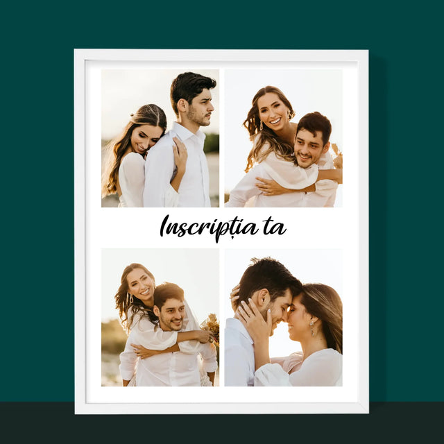 Colaj De Fotografii: 4 Fotografii Cu Inscripție - Imprimare Cu Ramă 30X40 (Verticală)