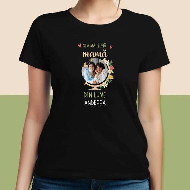 Fotografie Si Semnătură: Cea Mai Bună Mamă Lumea - Tricou Pentru Femei