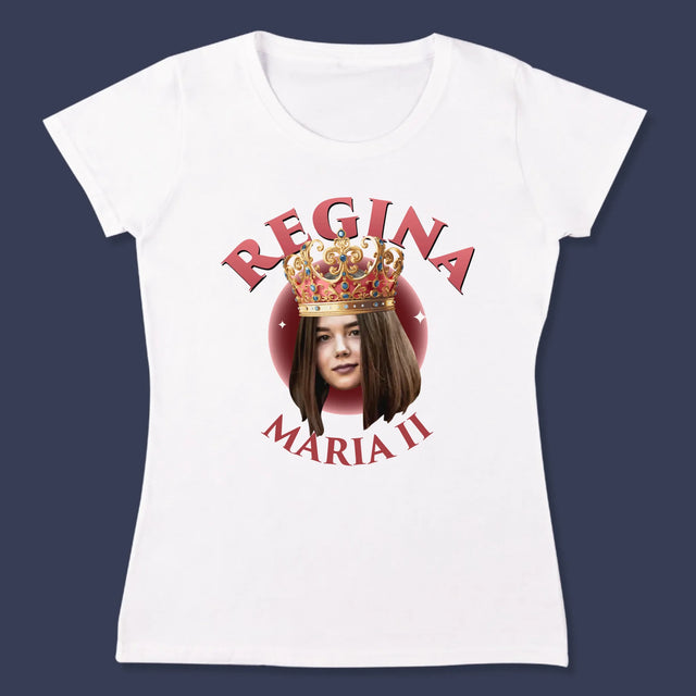 Fotografie Si Semnătură: Regina - Tricou Pentru Femei