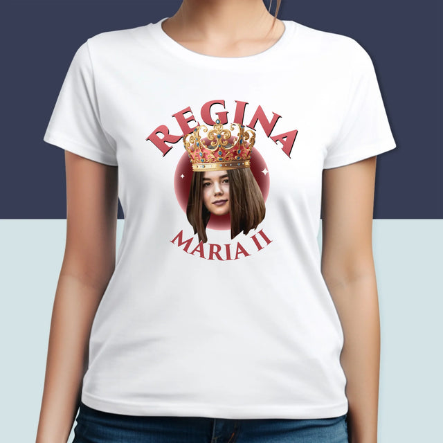 Fotografie Si Semnătură: Regina - Tricou Pentru Femei