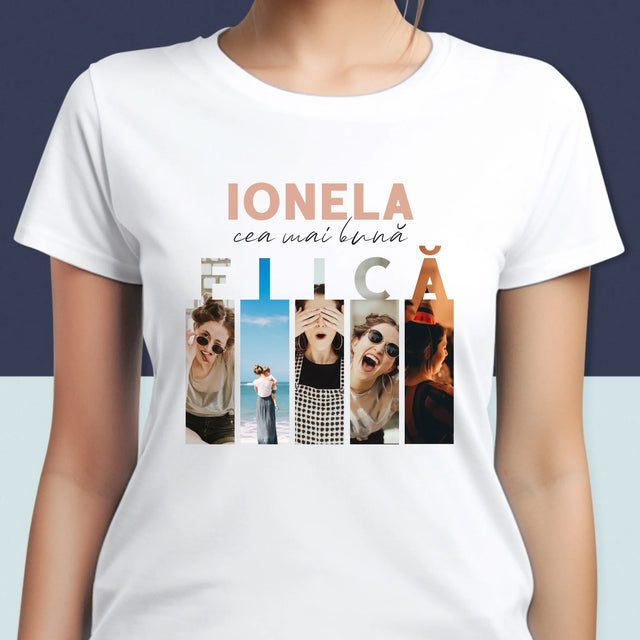Colaj De Fotografii: Cea Mai Bună Fiică - Tricou Pentru Femei