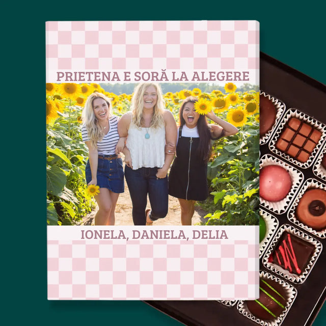 Fotografie Si Semnătură: Prietena E Soră La Alegere - Praline