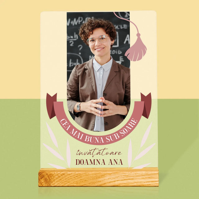 Fotografie Si Semnătură: Cea Mai Bună Învățătoare Sub Soare - Imprimare Pe Sticlă Acrilică (Verticală)