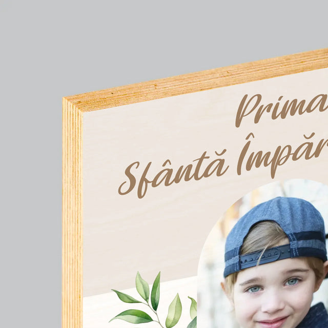 Fotografie Si Semnătură: Felicitări Cu Ocazia Primei Sfinte Împărtășanii - Imprimare Pe Lemn ( Verticală)