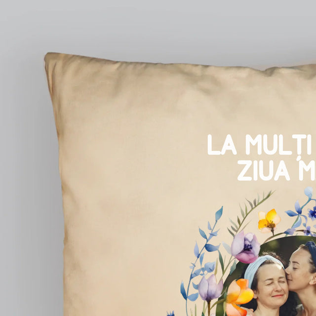 Fotografie Si Semnătură: La Mulți Ani De Ziua Mamei - Pernă (Cu Fotografie)