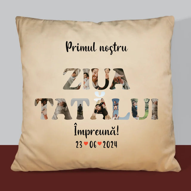 Cuvânt Din Fotografii: Prima Noastră Zi În Rolul De Tată - Pernă (Cu Fotografie)