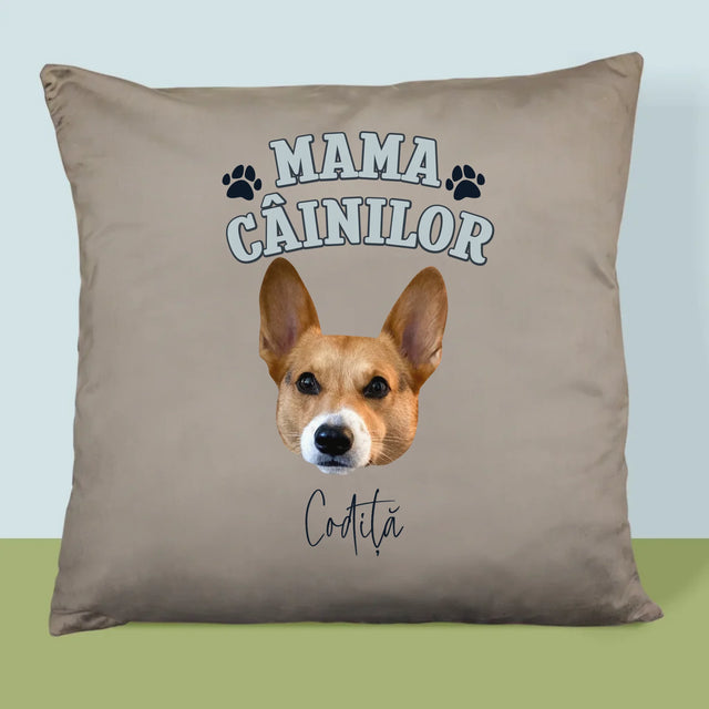 Personajul Tău: Mama Câinilor - Pernă (Cu Fotografie)