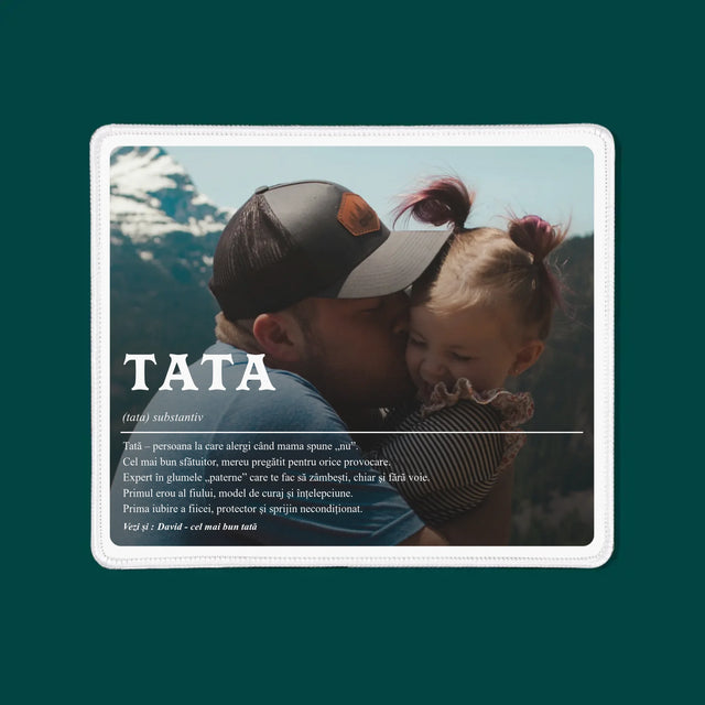 Fotografie Si Semnătură: Definiția Tată - Mouse Pad