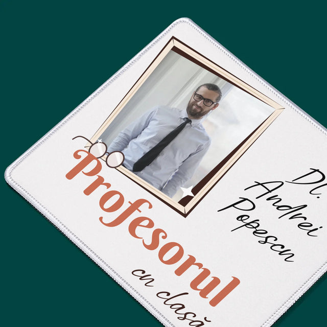Fotografie Si Semnătură: Profesorul Cu Clasă - Mouse Pad