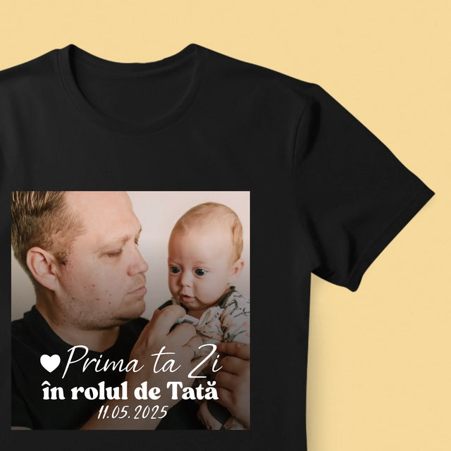 Fotografie Si Semnătură: Prima Ta Zi În Rolul De Tată - Tricou Pentru Bărbați