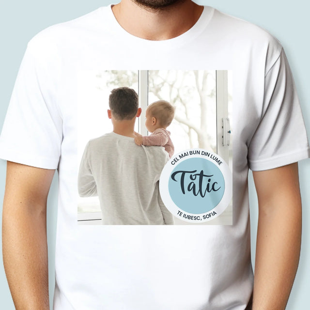 Fotografie Si Semnătură: Cel Mai Bun Tătic Din Lume - Tricou Pentru Bărbați