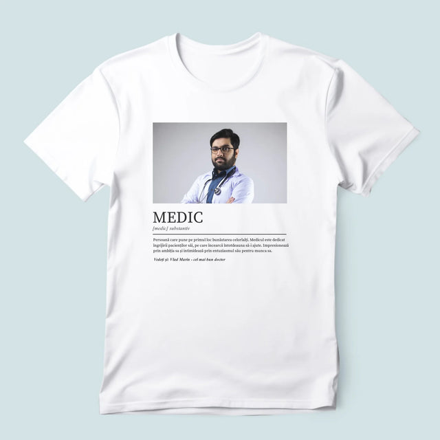 Fotografie Si Semnătură: Definiția Medicului - Tricou Pentru Bărbați