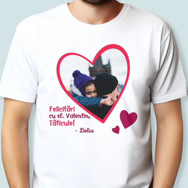 Fotografie Si Semnătură: Sf. Valentin Pentru Tată - Tricou Pentru Bărbați