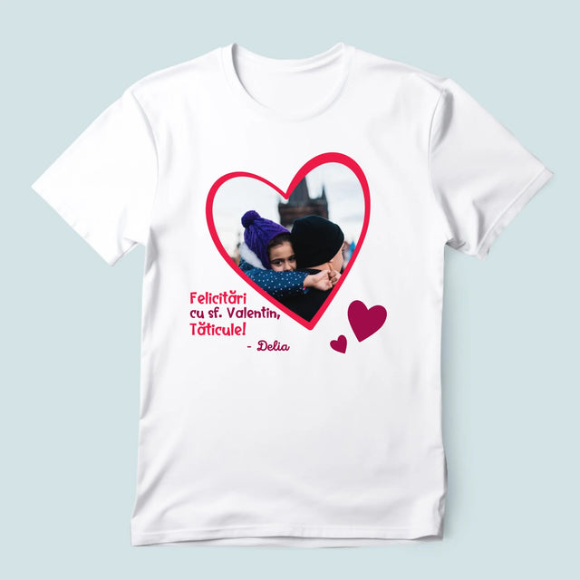 Fotografie Si Semnătură: Sf. Valentin Pentru Tată - Tricou Pentru Bărbați