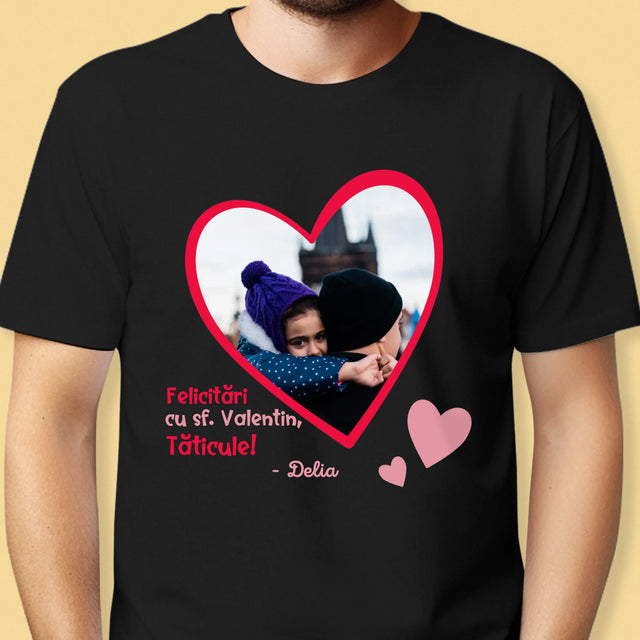 Fotografie Si Semnătură: Sf. Valentin Pentru Tată - Tricou Pentru Bărbați
