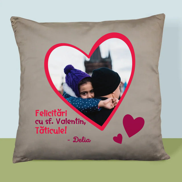 Fotografie Si Semnătură: Sf. Valentin Pentru Tată - Pernă (Cu Fotografie)