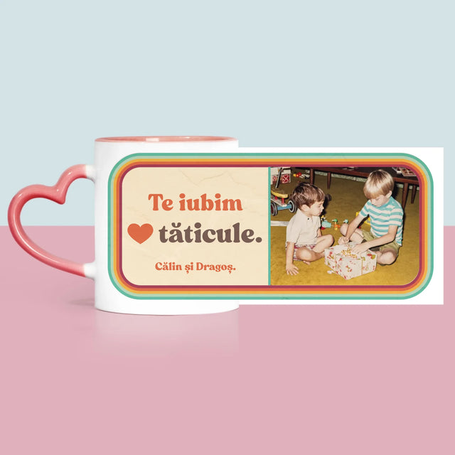 Fotografie Si Semnătură: Te Iubim Tăticule - Cană