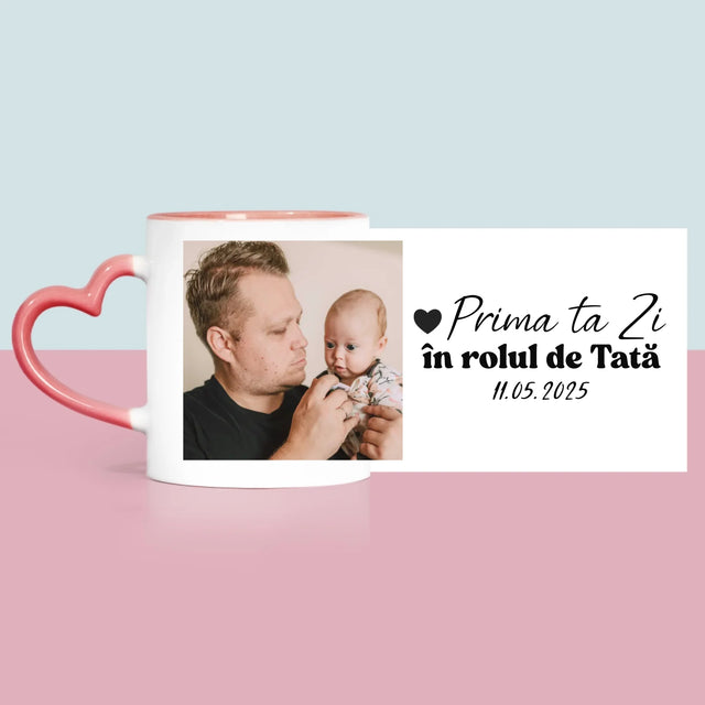 Fotografie Si Semnătură: Prima Ta Zi În Rolul De Tată - Cană