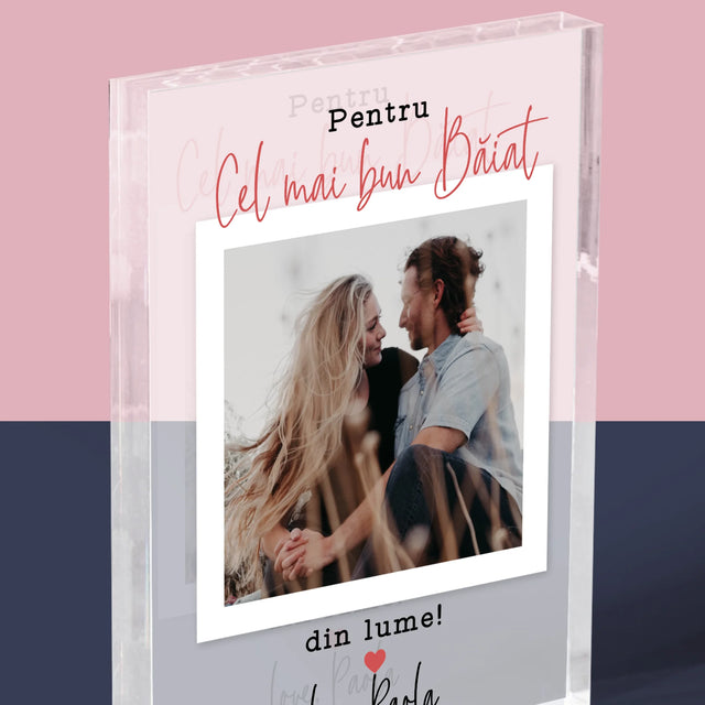 Fotografie Si Semnătură: Pentru Cel Mai Bun Băiat - Bloc Acrilic