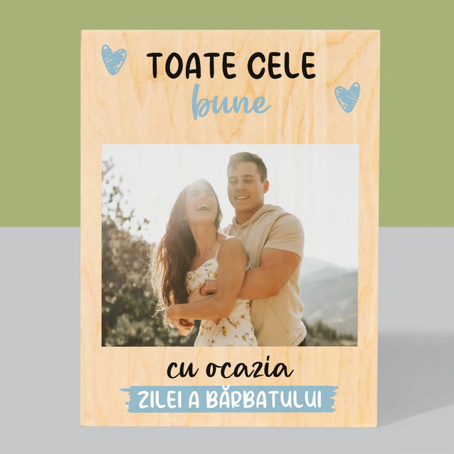 Fotografie Si Semnătură: Toate Cele Bune Cu Ocazia Zilei A Bărbatului - Imprimare Pe Lemn ( Verticală)