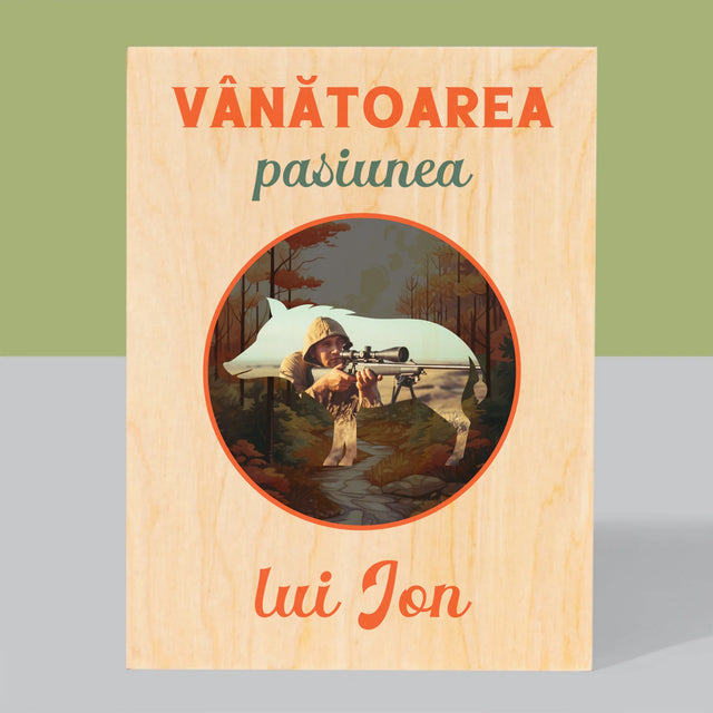 Fotografie Si Semnătură: Pasiune De Vânătoare - Imprimare Pe Lemn ( Verticală)