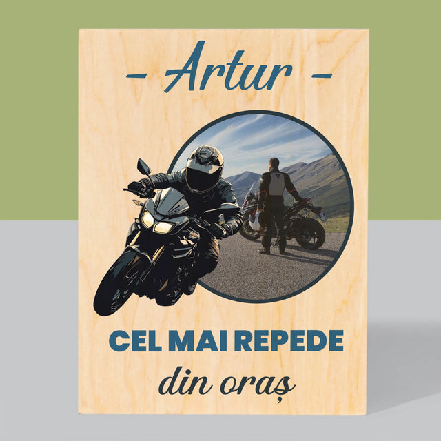 Fotografie Si Semnătură: Cel Mai Repede Din Oraș - Imprimare Pe Lemn ( Verticală)