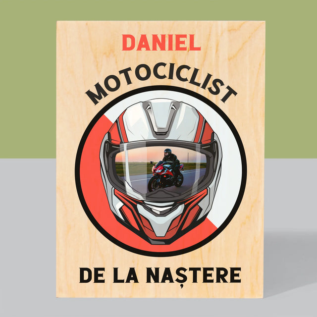 Fotografie Si Semnătură: Motociclist De La Naștere - Imprimare Pe Lemn ( Verticală)