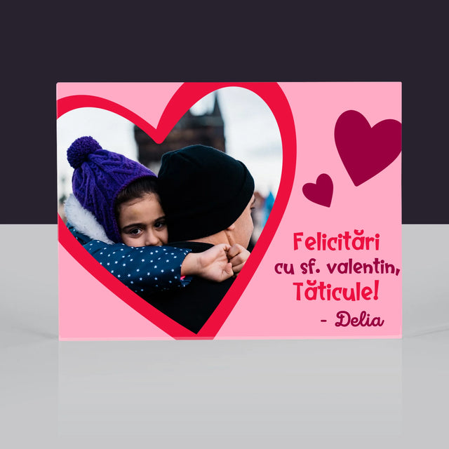 Fotografie Si Semnătură: Sf. Valentin Pentru Tată - Bloc Acrilic