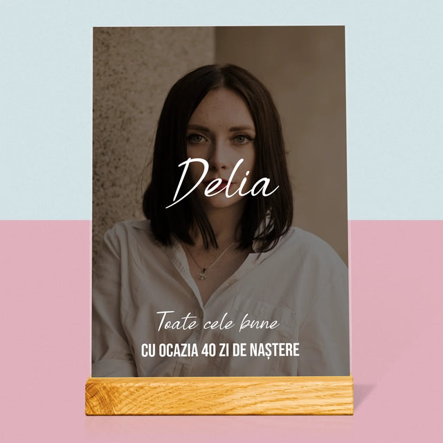 Fotografie Si Semnătură: A 40 Zi De Naștere Toate Cele Bune - Imprimare Pe Sticlă Acrilică (Verticală)