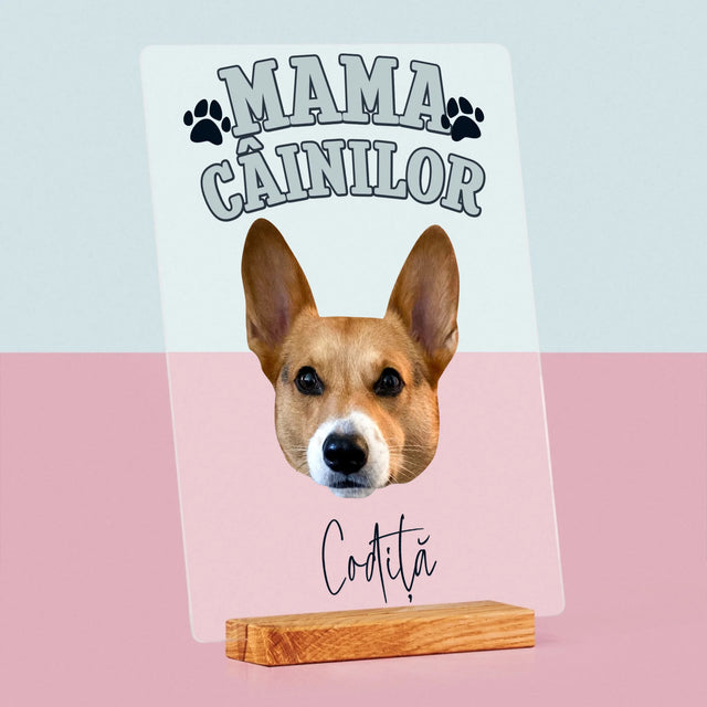 Personajul Tău: Mama Câinilor - Imprimare Pe Sticlă Acrilică (Verticală)