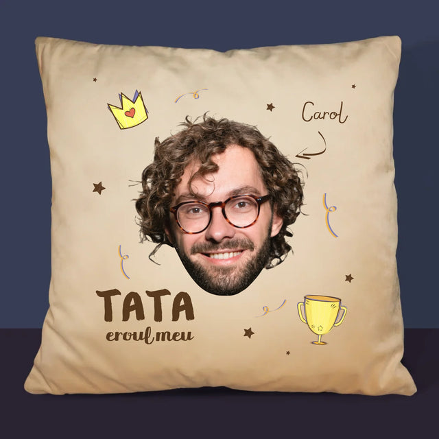 Fotografie Si Semnătură: Tată Erou - Pernă (Cu Fotografie)