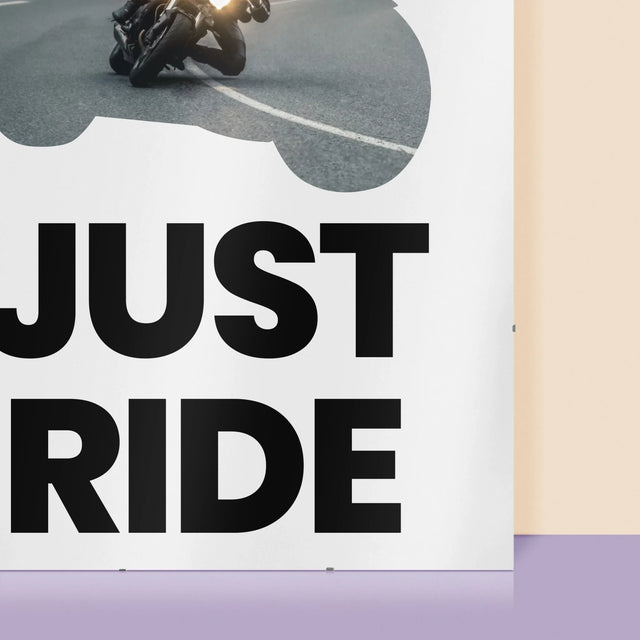 Formă Din Fotografii: Just Ride - Poster