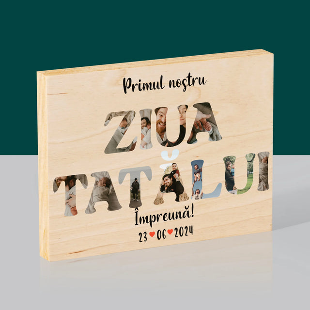 Cuvânt Din Fotografii: Prima Noastră Zi În Rolul De Tată - Imprimare Pe Lemn (Horizontală)