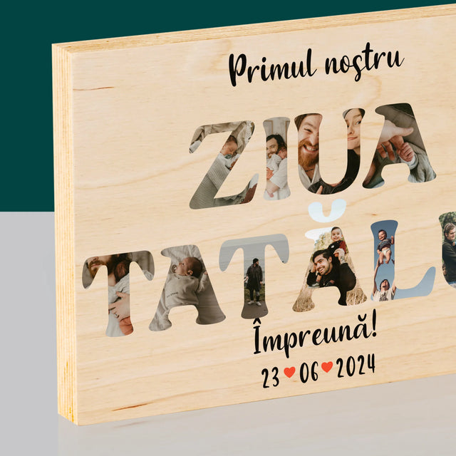 Cuvânt Din Fotografii: Prima Noastră Zi În Rolul De Tată - Imprimare Pe Lemn (Horizontală)